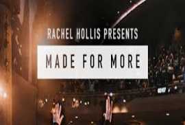 Rachel Hollis Pres: Made For More